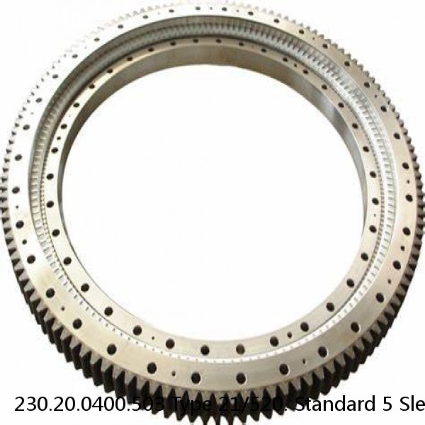 230.20.0400.503 Type 21/520. Standard 5 Slewing Ring Bearings