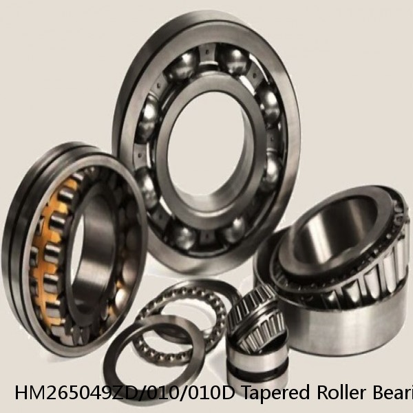 HM265049ZD/010/010D Tapered Roller Bearing Assemblies