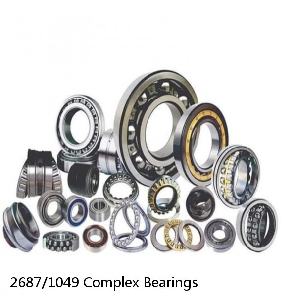 2687/1049 Complex Bearings